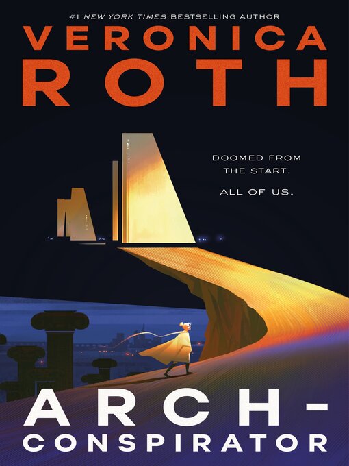 Title details for Arch-Conspirator by Veronica Roth - Wait list